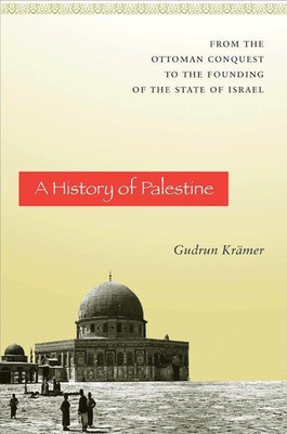 A History of Palestine(English, Paperback, Kraemer Gudrun)