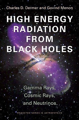 High Energy Radiation from Black Holes(English, Paperback, Dermer Charles D.)