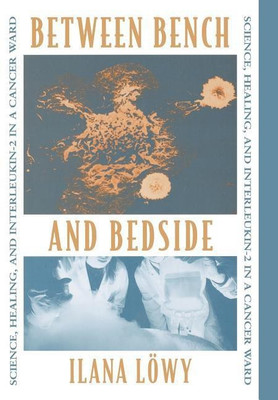 Between Bench and Bedside(English, Hardcover, Loewy Ilana)