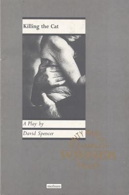 Killing The Cat(English, Paperback, Spencer David)