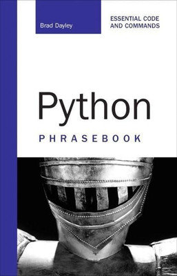 Python Phrasebook(English, Paperback, Dayley Brad)