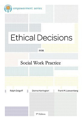 Brooks/Cole Empowerment Series: Ethical Decisions for Social Work Practice(English, Paperback, Dolgoff Ralph)