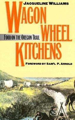 Wagon Wheel Kitchens(English, Paperback, Williams Jacqueline)