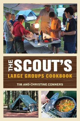 Scout's Large Groups Cookbook(English, Paperback, Conners Christine)