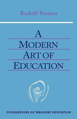 Modern Art of Education(English, Paperback, Steiner Rudolf)
