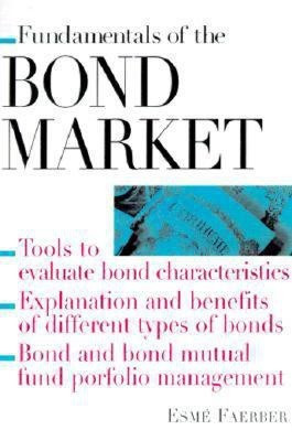 Fundamentals of the Bond Market(English, Electronic book text, Faerber Esme E)
