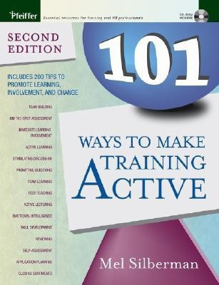 101 Ways to Make Training Active(English, Paperback, Silberman Melvin L.)
