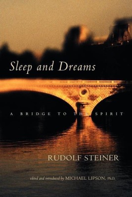 Sleep and Dreams(English, Paperback, Steiner Rudolf)