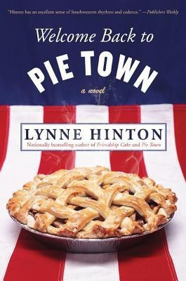 Welcome Back to Pie Town(English, Paperback, Hinton Lynne)