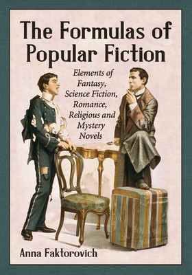 The Formulas of Popular Fiction(English, Paperback, Faktorovich Anna)