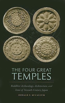 The Four Great Temples(English, Hardcover, McCallum Donald F.)