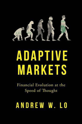 Adaptive Markets(English, Hardcover, Lo Andrew W.)