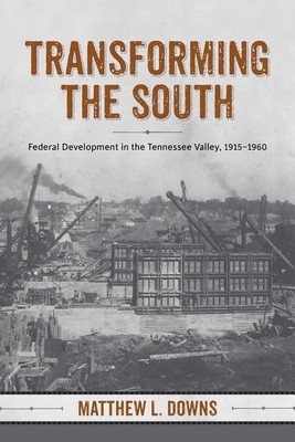 Transforming the South(English, Hardcover, Downs Matthew L.)