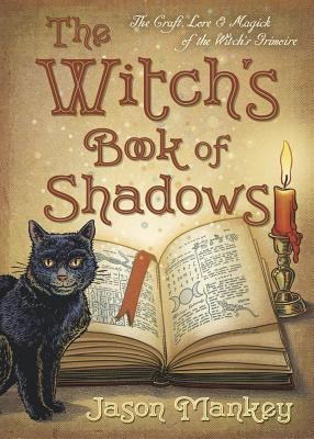 The Witch's Book of Shadows(English, Paperback, Mankey Jason)