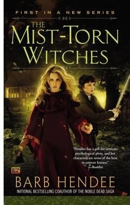 The Mist-Torn Witches(English, Paperback, Hendee Barb)