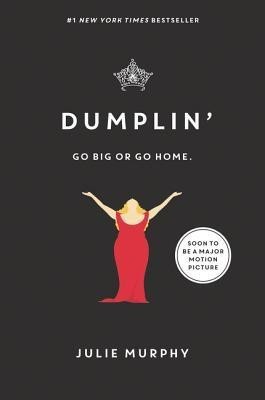 Dumplin'(English, Paperback, Murphy Julie)