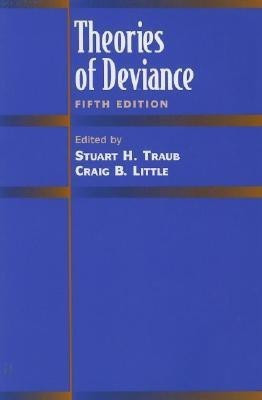 Theories of Deviance(English, Paperback, Traub Stuart)
