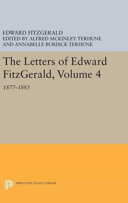 The Letters of Edward Fitzgerald, Volume 4(English, Hardcover, Fitzgerald Edward)