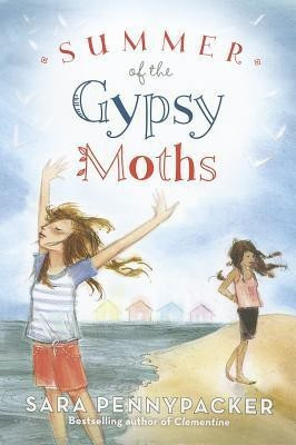 Summer of the Gypsy Moths(English, Hardcover, Pennypacker Sara)