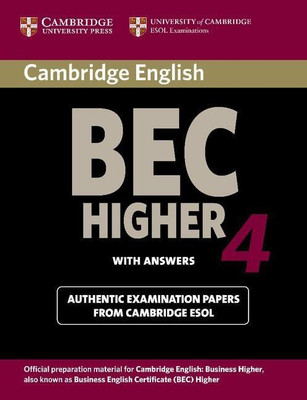 Cambridge BEC 4 Higher Student's Book with answers(English, Paperback, Cambridge ESOL)