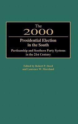 The 2000 Presidential Election in the South(English, Hardcover, unknown)