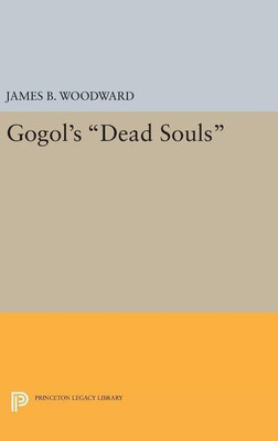 Gogol's Dead Souls(English, Hardcover, Woodward James B.)