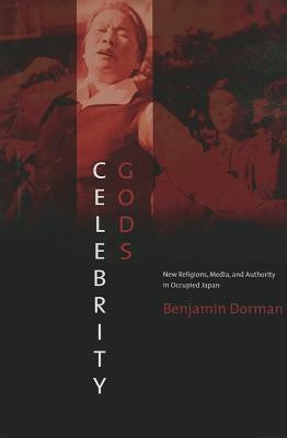 Celebrity Gods(English, Hardcover, Dorman Benjamin)