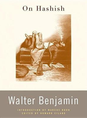 On Hashish(English, Paperback, Benjamin Walter)