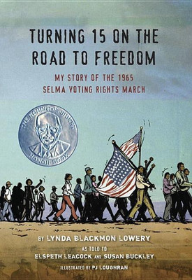 Turning 15 on the Road to Freedom(English, Hardcover, Lowery Lynda Blackmon)