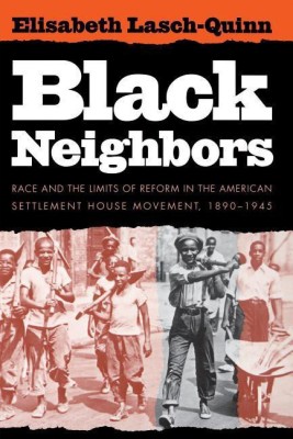 Black Neighbors(English, Paperback, Lasch-Quinn Elisabeth)