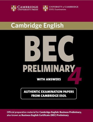 Cambridge BEC 4 Preliminary Student's Book with answers(English, Paperback, Cambridge ESOL)