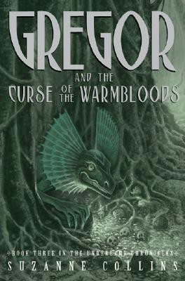 Gregor and the Curse of the Warmbloods(English, Hardcover, Collins Suzanne)