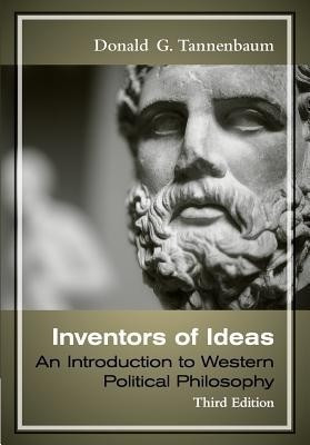 Inventors of Ideas : Introduction to Western Political Philosophy(English, Paperback, Tannenbaum Donald)