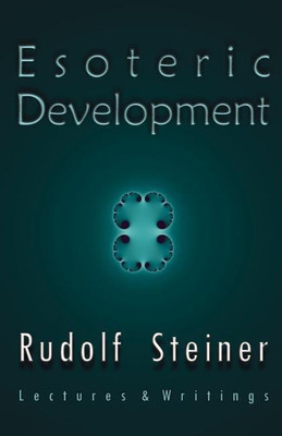 Esoteric Development(English, Paperback, Steiner Rudolf)