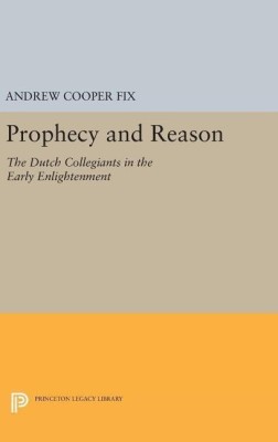 Prophecy and Reason(English, Hardcover, Fix Andrew Cooper)