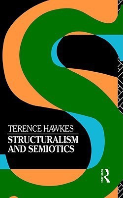 Structuralism and Semiotics(English, Paperback, Hawkes Terence)