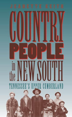 Country People in the New South(English, Paperback, Keith Jeanette)