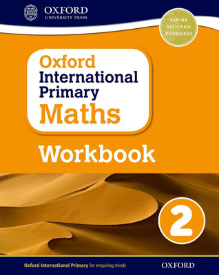 Oxford International Primary Maths: Grade 2: First Edition Workbook 2(English, Paperback, Cotton Anthony)