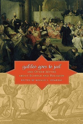 Galileo Goes to Jail and Other Myths About Science and Religion(English, Hardcover, unknown)