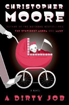 A Dirty Job(English, Hardcover, Moore Christopher)