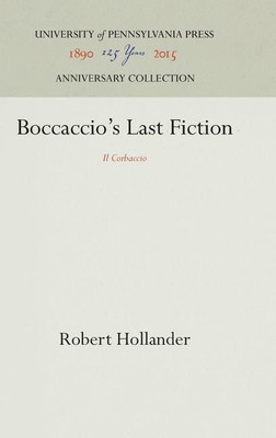 Boccaccio's Last Fiction(English, Hardcover, Hollander Robert)