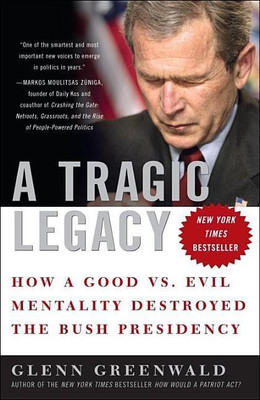 A Tragic Legacy(English, Paperback, Greenwald Glenn)