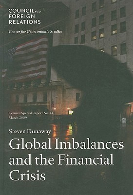 Global Imbalances and the Financial Crisis(English, Paperback, Dunaway Steven)