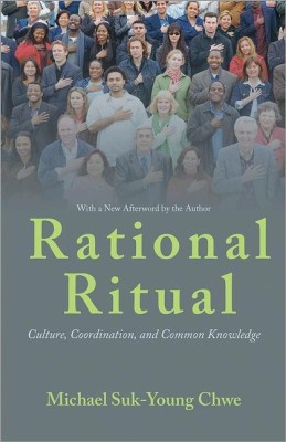 Rational Ritual(English, Paperback, Chwe Michael Suk-Young)