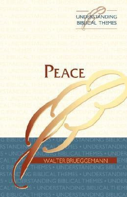 Peace(English, Paperback, Brueggemann Walter)