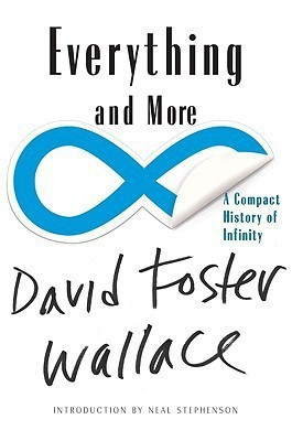 Everything and More(English, Paperback, Wallace David Foster)