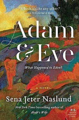 Adam & Eve(English, Paperback, Naslund Sena Jeter)