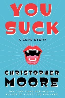 You Suck(English, Hardcover, Moore Christopher)
