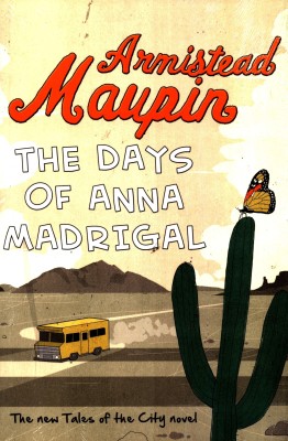 The Days of Anna Madrigal(English, Paperback, Maupin Armistea)