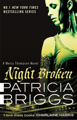 Night Broken(English, Paperback, Briggs Patricia)